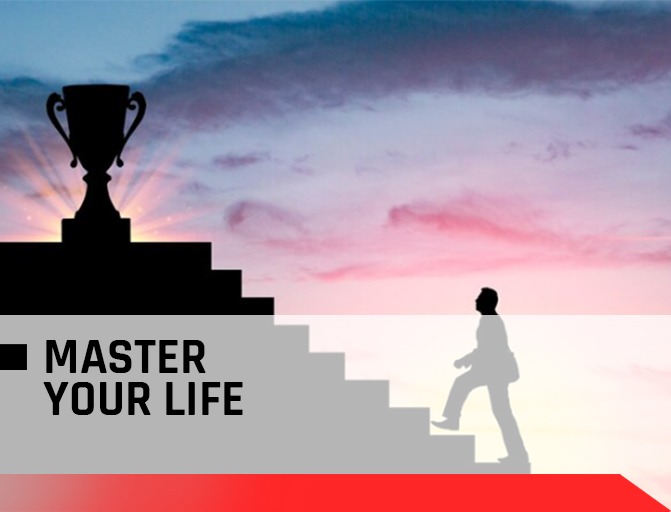 Master Your Life 2.0